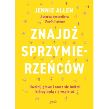 Znajdź sprzymierzeńców - Jennie Allen